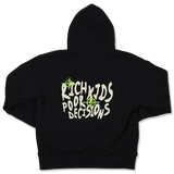 "Rich Kids Poor Decisions" Pullover Hoodie