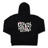 "Rich Kids Poor Decisions" Pullover Hoodie