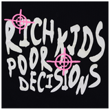 "Rich Kids Poor Decisions" Pullover Hoodie
